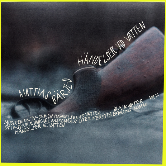 MATTIAS BÄRJED - HÄNDELSER VID VATTEN VOL I LP