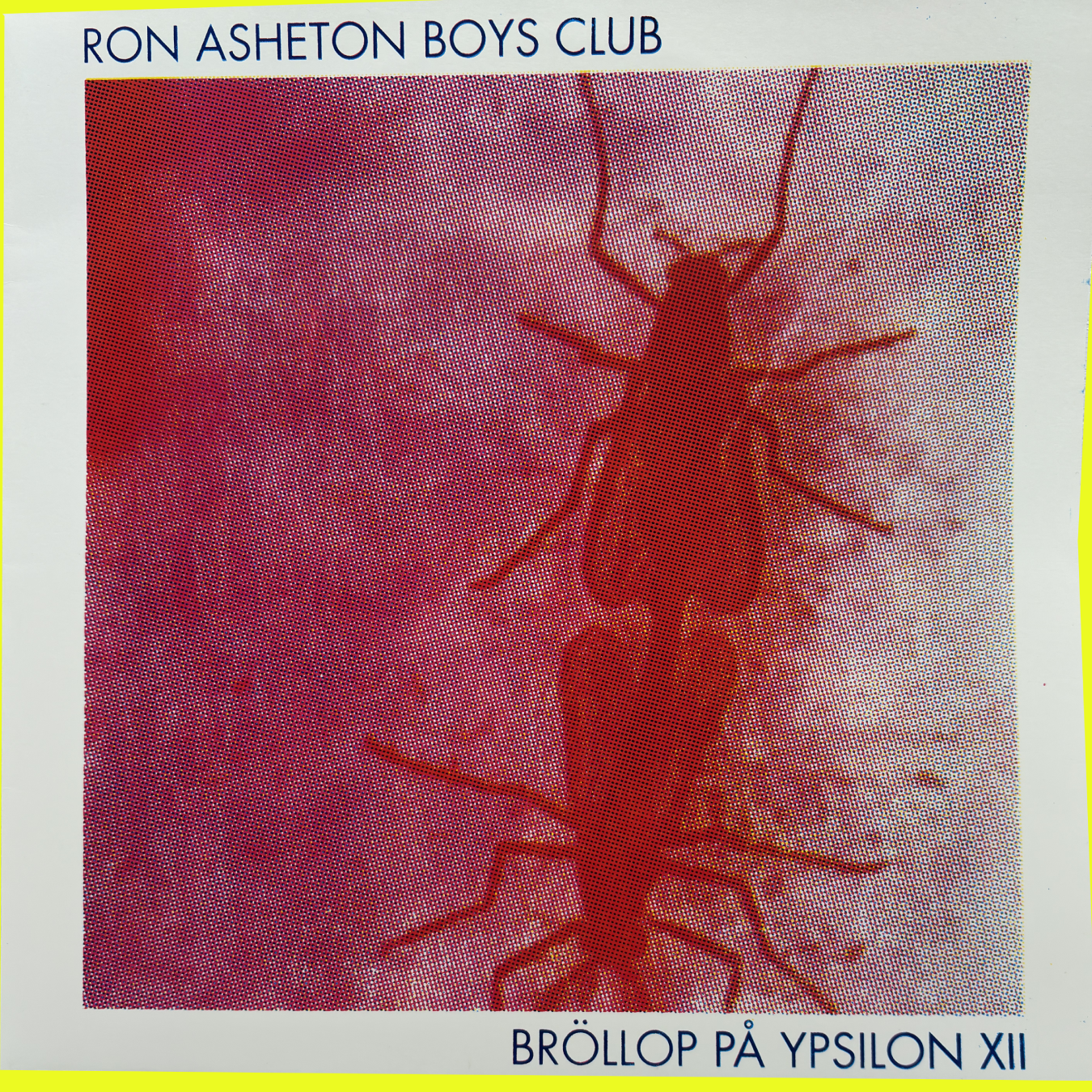 RON ASHETON BOYS CLUB - BRÖLLOP PÅ YPSILON XII LP