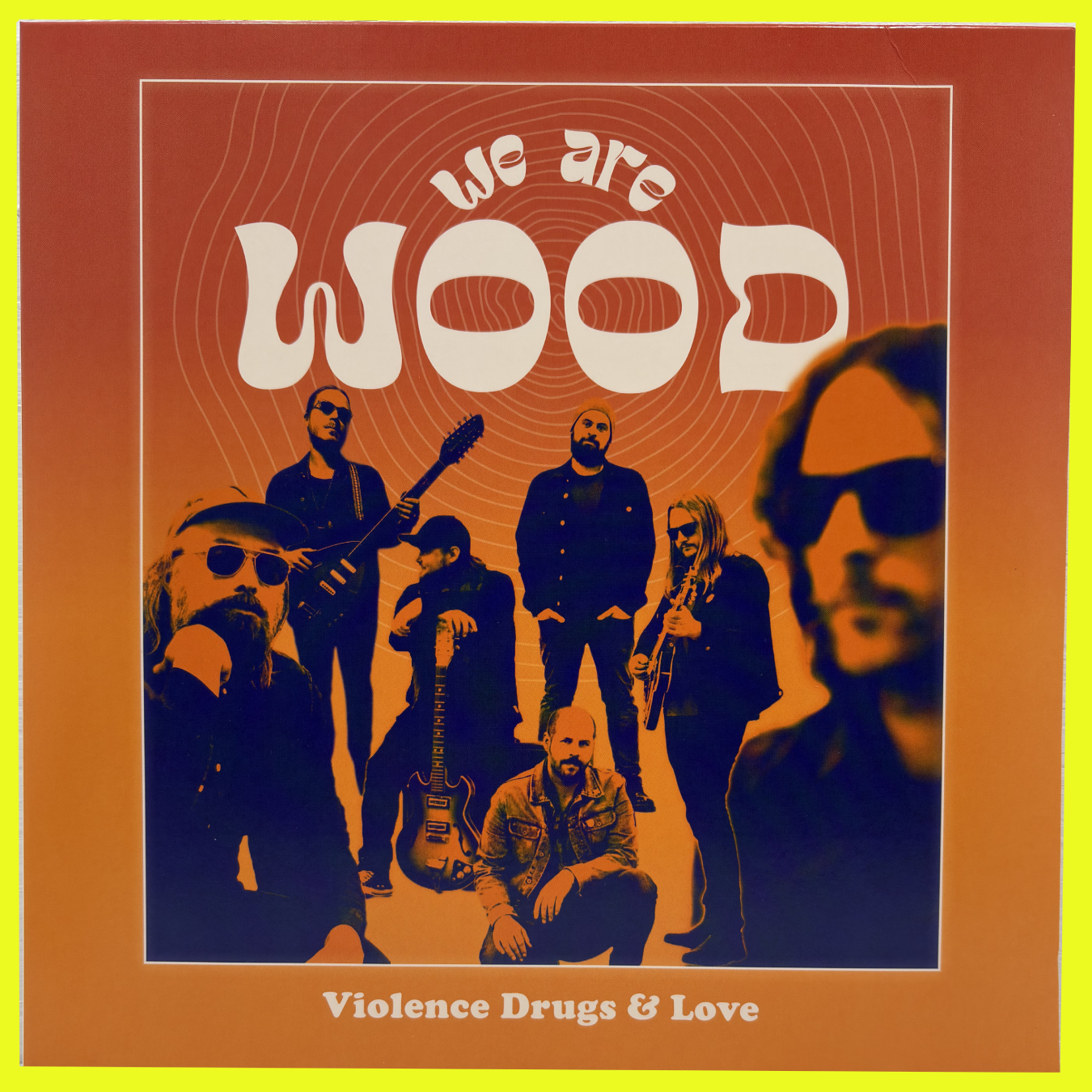 WE ARE WOOD - VIOLENCE DRUGS & LOVE LP